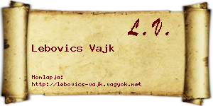 Lebovics Vajk névjegykártya
